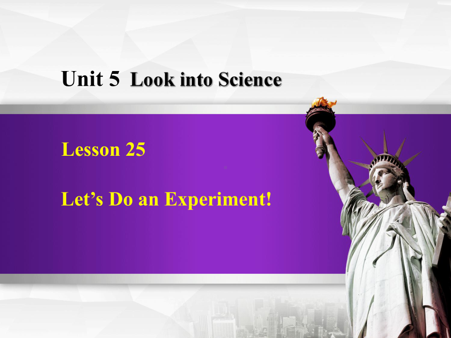 冀教版九年级英语全一册《nit 5 Look into ScienceLesson 25 Let’s Do an Experiment!》优质课课件-13.ppt-(纯ppt课件,无音视频素材)_第1页