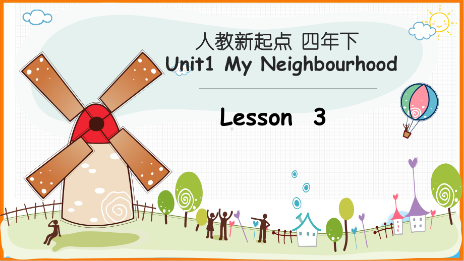 人教新起点四年级英语下册《Unit1-Lesson3-名师课件.ppt(课件中不含音视频素材)_第1页