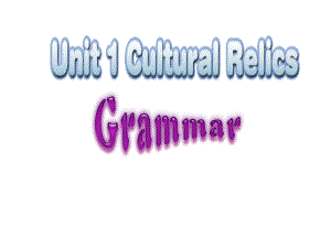 人教版必修二 Unit1 Grammar(非限制性定语从句)课件.ppt(课件中不含音视频素材)