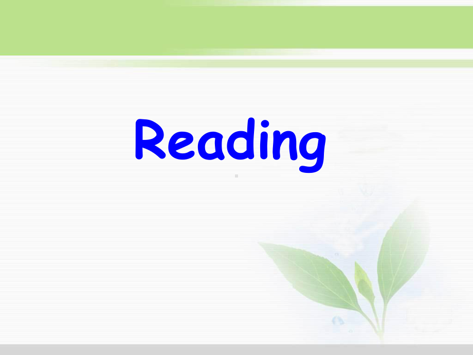 人教版高中英语课件 选修九Unit4 Exploring plants Reading.ppt(课件中不含音视频素材)_第1页