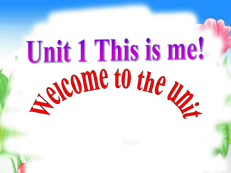 Unit1 welcome to the unit课件1(牛津译林版七上).ppt(课件中不含音视频素材)_第2页