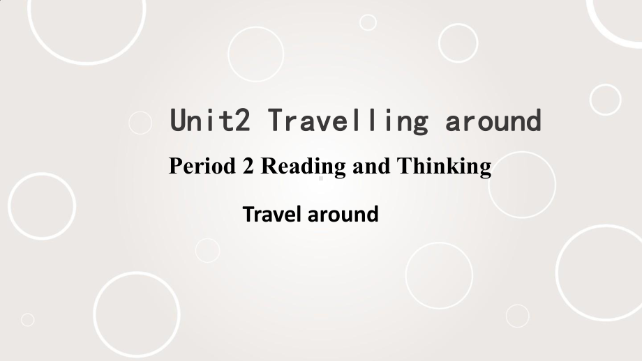 Unit 2 Reading and thinking课件人教版必修一.pptx(课件中不含音视频素材)_第1页