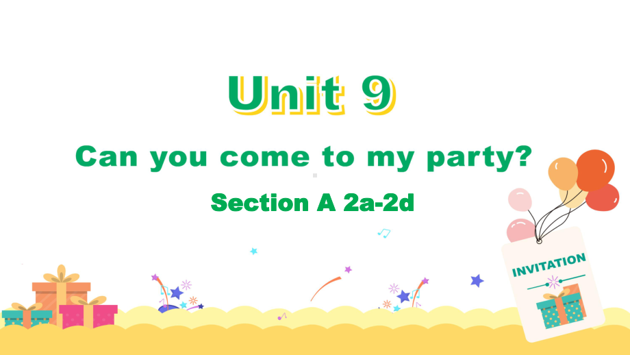 人教版八年级上册英语《Unit 9 Section A 2a 2d 》教学课件.pptx(课件中不含音视频素材)_第1页