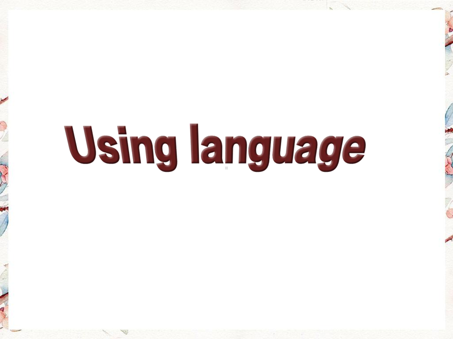 人教版高二英语必修五Unit3LifeinthefutureUsingLanguage课件.ppt(课件中不含音视频素材)_第2页