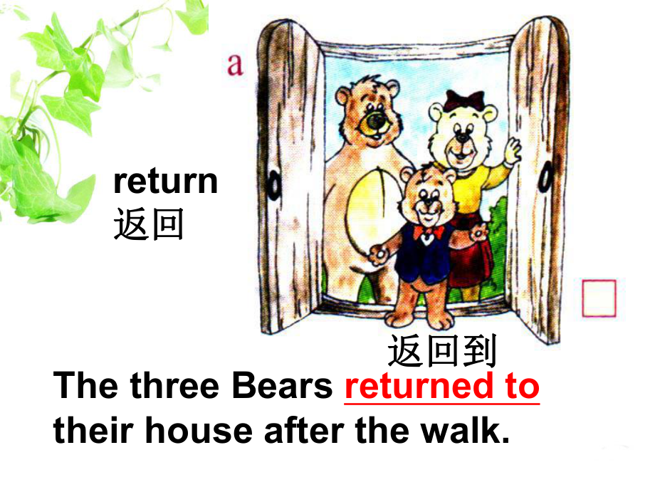 Module 8 Unit 2 Goldilocks hurried out of the house课件1(外研版七年级下).ppt(课件中不含音视频素材)_第2页