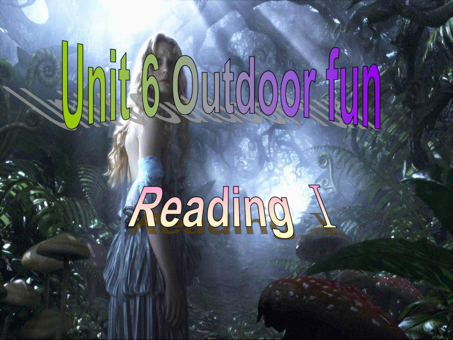 Unit 6 Outdoor fun(Reading I)课件(牛津译林版七年级下).ppt(课件中不含音视频素材)_第2页