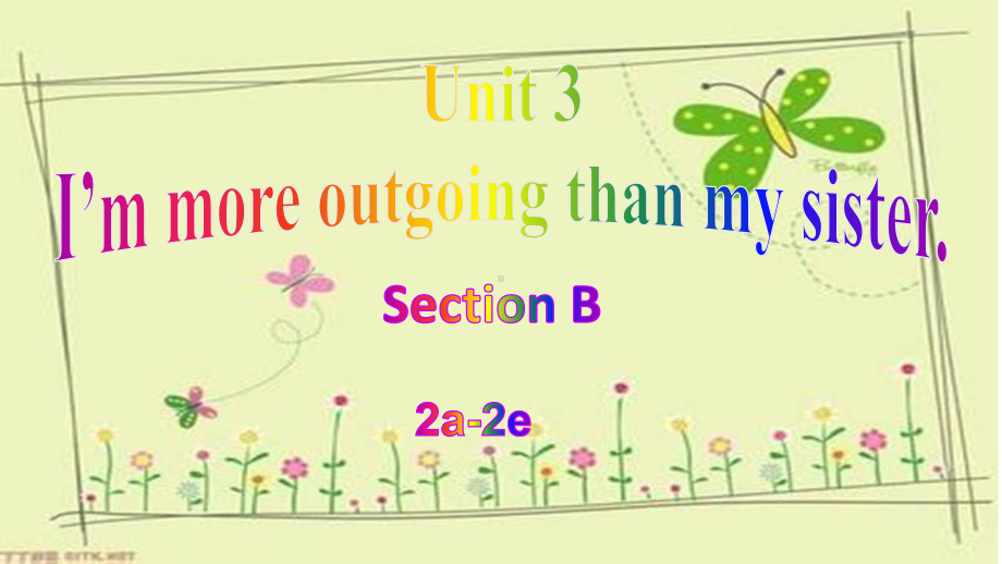 人教版英语八年级上册Unit3SectionB2a—2e课件.pptx(课件中不含音视频素材)_第1页