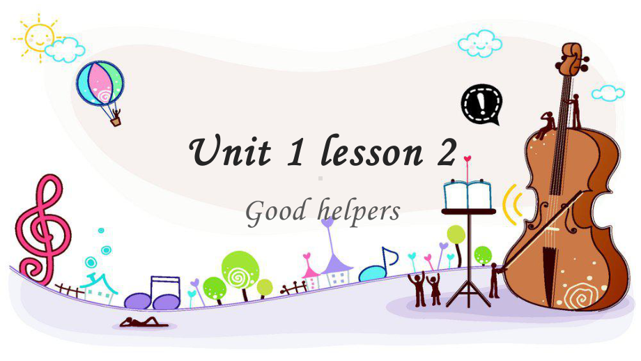 （重大版）英语五年级下册：Unit 1《Good helpers》课件.ppt(课件中不含音视频素材)_第1页