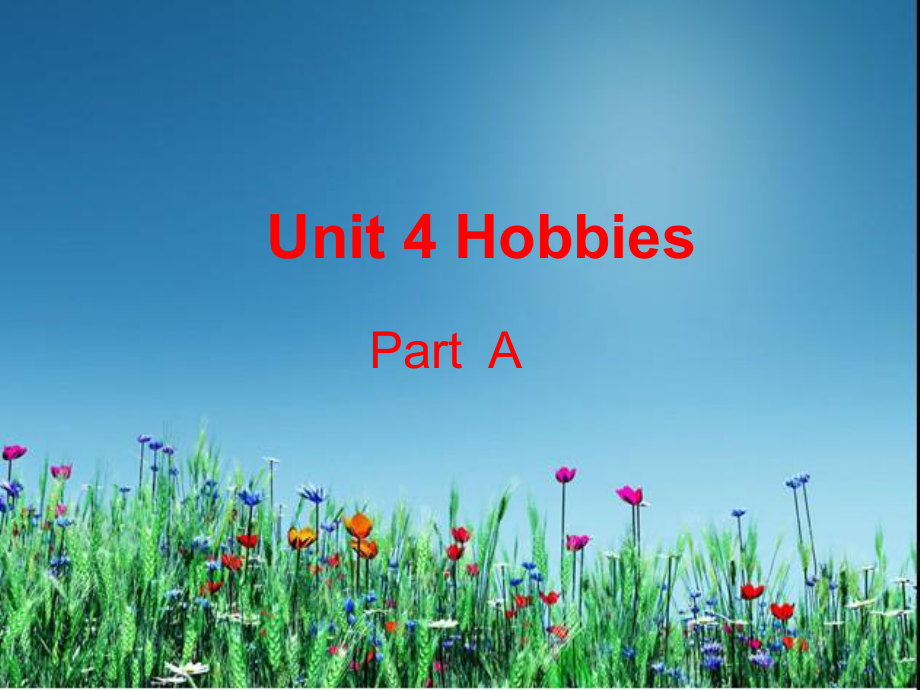 五年级上册英语课件 Unit4 Hobbies(第一课时) ｜译林版(三起) .ppt(课件中不含音视频素材)_第1页