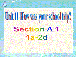 人教新目标七年级下Unit11 Section A 1 1a 2d课件共.ppt(课件中不含音视频素材)