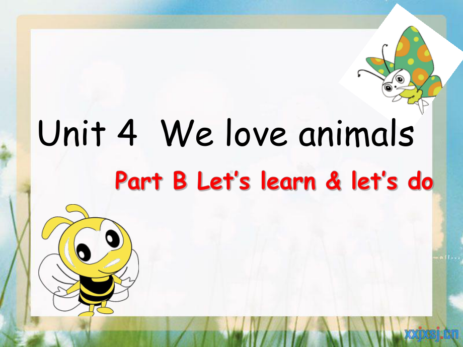 Unit 4 We love animals第4课时 大赛获奖精美课件 公开课一等奖课件.ppt(课件中不含音视频素材)_第1页