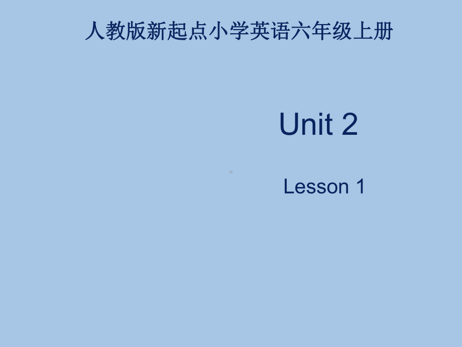 人教版新起点小学英语六年级上册Unit 2 Around the world Lesson 1课件.ppt(课件中不含音视频素材)_第1页