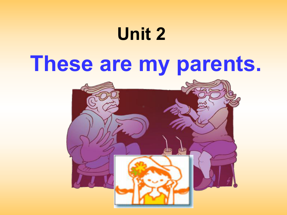 Module 2 My family Unit 1 Is this your mum课件1 (外研版七年级上册).ppt(课件中不含音视频素材)_第2页