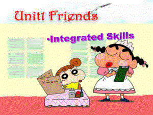 Unit1 Friends Integrated Skills课件(牛津译林版8A ).ppt(课件中不含音视频素材)