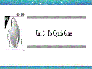 人教版高一英语必修二课件：Unit2The Olympic Games .ppt(课件中不含音视频素材)