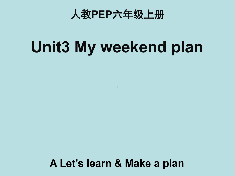 人教PEP版六年级英语上册《Unit3-A-Let’s-learn名师课件》.ppt(课件中不含音视频素材)_第1页