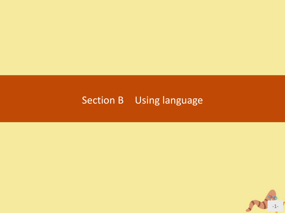 2020新教材高中英语Unit3OnthemoveSectionBUsinglanguage课件外研版第二册.pptx(课件中不含音视频素材)_第1页