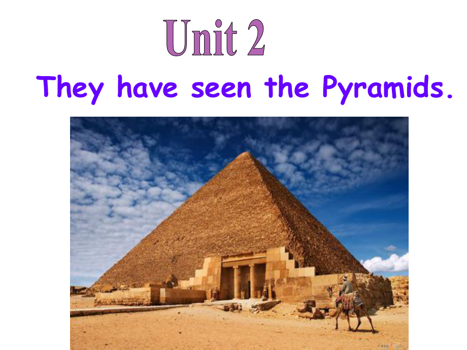 优秀教学讲解课件M2U2TheyhaveseenthePyramids.ppt_第1页