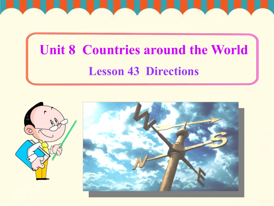 冀教版七年级英语Unit 8 Lesson 43 Directions公开课课件.ppt-(纯ppt课件,无音视频素材)_第1页