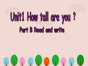 人教版六年级英语下册《Unit1 How tall are you》课件.ppt(课件中不含音视频素材)