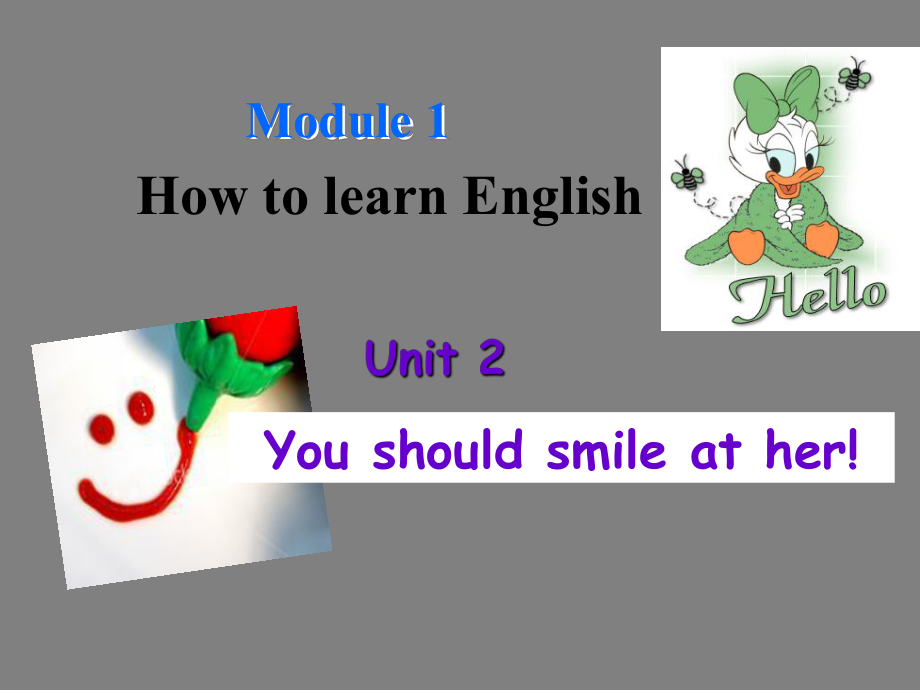 Unit 2 You should smile at her课件2 (外研版八年级上册).ppt(课件中不含音视频素材)_第2页