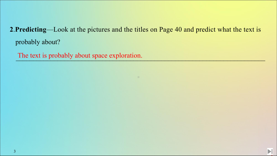 2020春新教材高中英语Unit4SPACEEXPLORATIONSectionⅡReadingandThinking课件1新人教版必修第三册.ppt(课件中不含音视频素材)_第3页