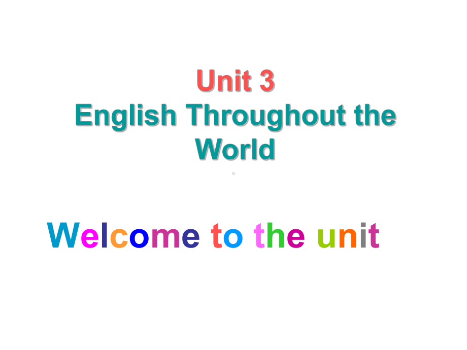 Unit 3《Topic 1 English is widely used throughout the world》 Section C 同步课件 (仁爱版九年级上).ppt(课件中不含音视频素材)_第1页