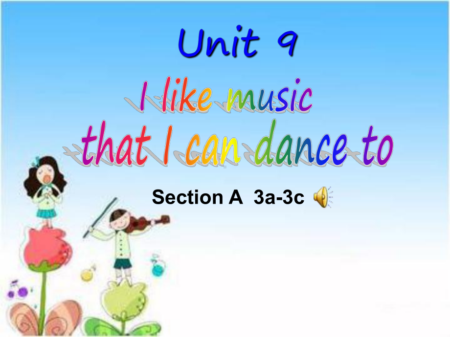 人教九年级英语下册《nit 9 I like music that I can dance toSection A 3a—3c》公开课课件-13.ppt(课件中不含音视频素材)_第1页