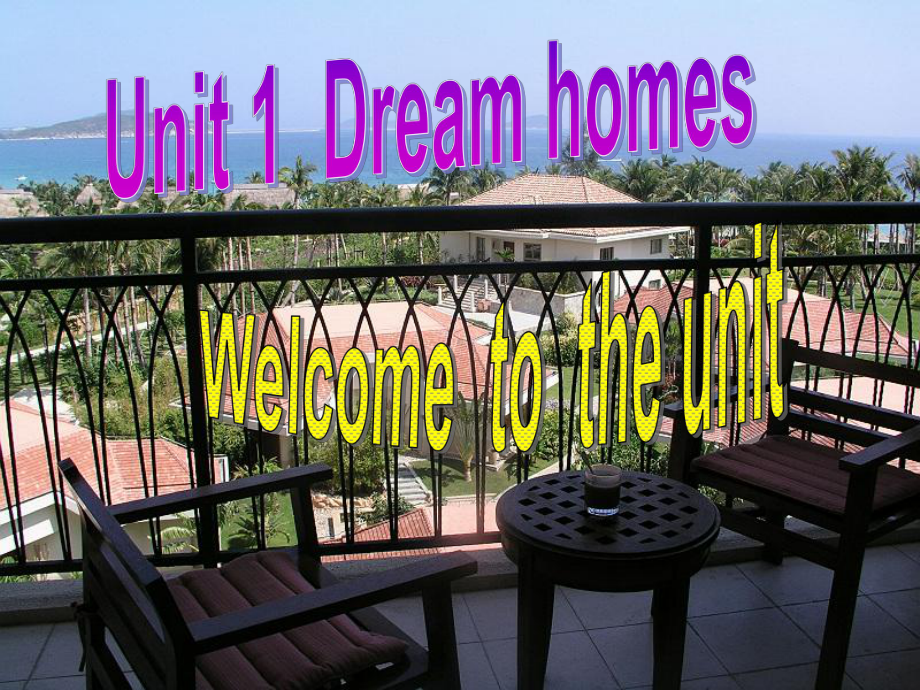 Unit 1 Dream homes(Welcome to the unit)课件(牛津译林版七年级下册).ppt(课件中不含音视频素材)_第2页