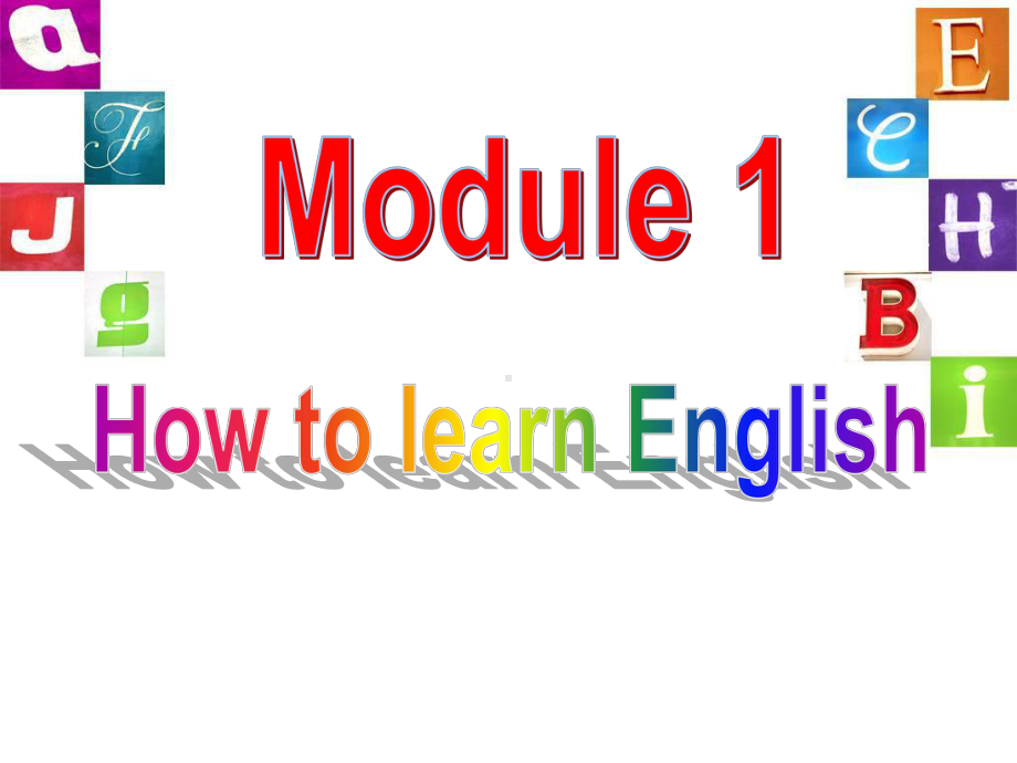 Module 1 How to learn English Unit 2课件(外研版八年级上).ppt(课件中不含音视频素材)_第1页