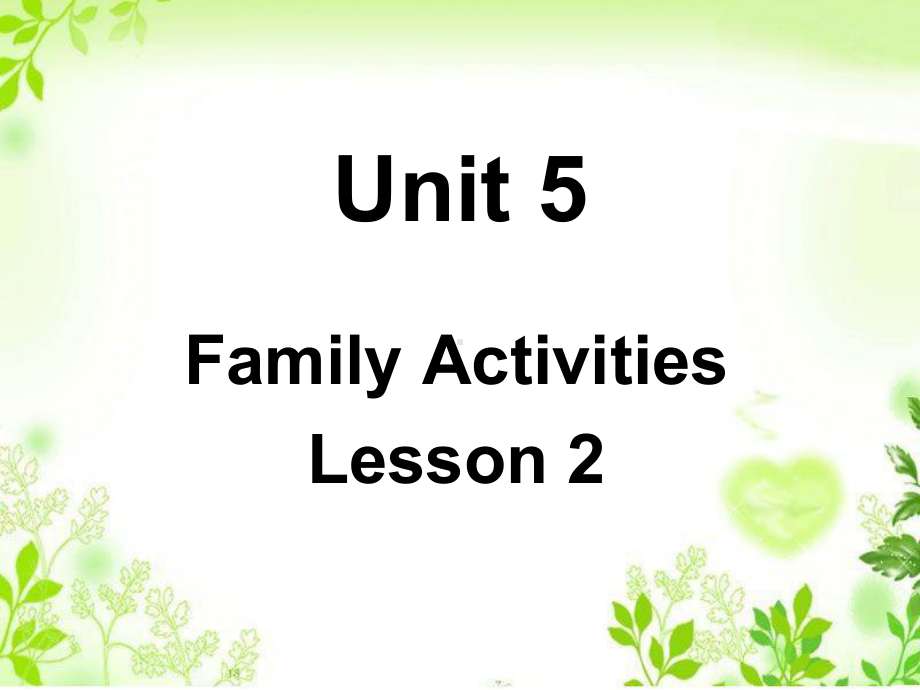 Unit 5 Family Activities Lesson 2课件 2 人教新起点三年级英语课件下册.ppt(课件中不含音视频素材)_第1页