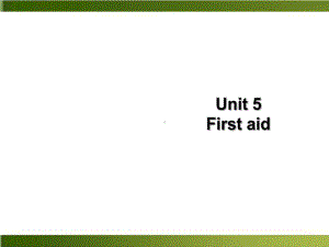 人教版高二英语必修5Unit 5 First aid Writing优秀课件.ppt(课件中不含音视频素材)