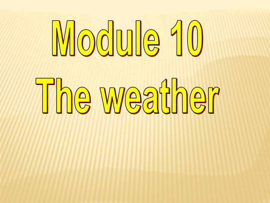 《Module 10 Unit 1 It might snow》(第一课时)课件 (新版)外研版八年级上.ppt(课件中不含音视频素材)_第1页