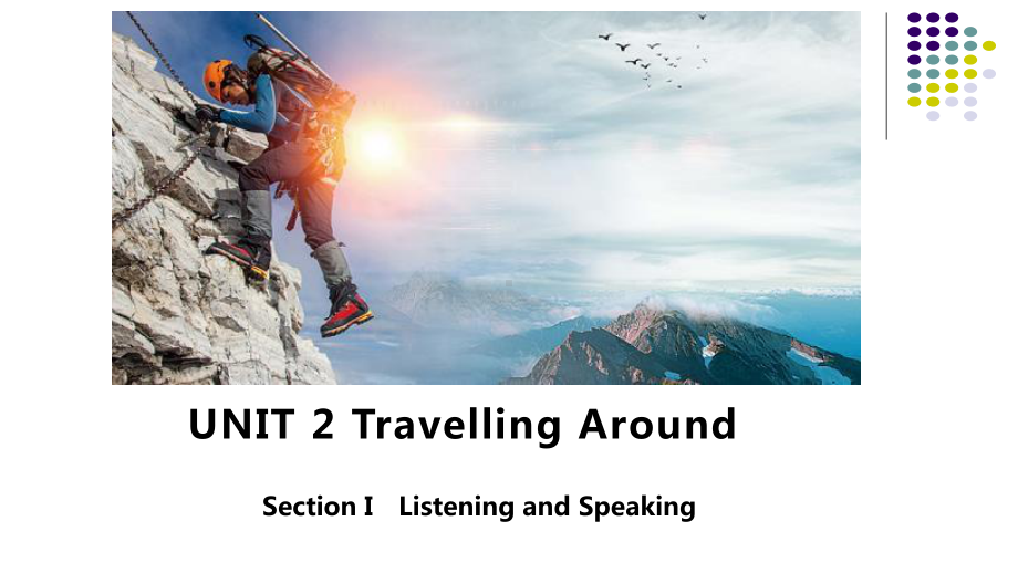 Unit 2 section I listening and speaking 英语必修第一册课件.pptx(课件中不含音视频素材)_第1页