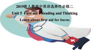 Unit 5 Reading and Thinking 公开课（ppt课件）-2022新人教版（2019）《高中英语》选择性必修第二册.pptx