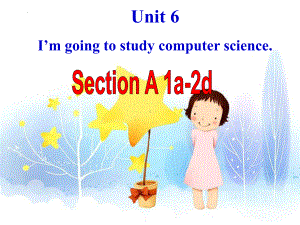 Unit 6 Section A 1a-2d课件2022-2023学年人教版英语八年级上册.pptx