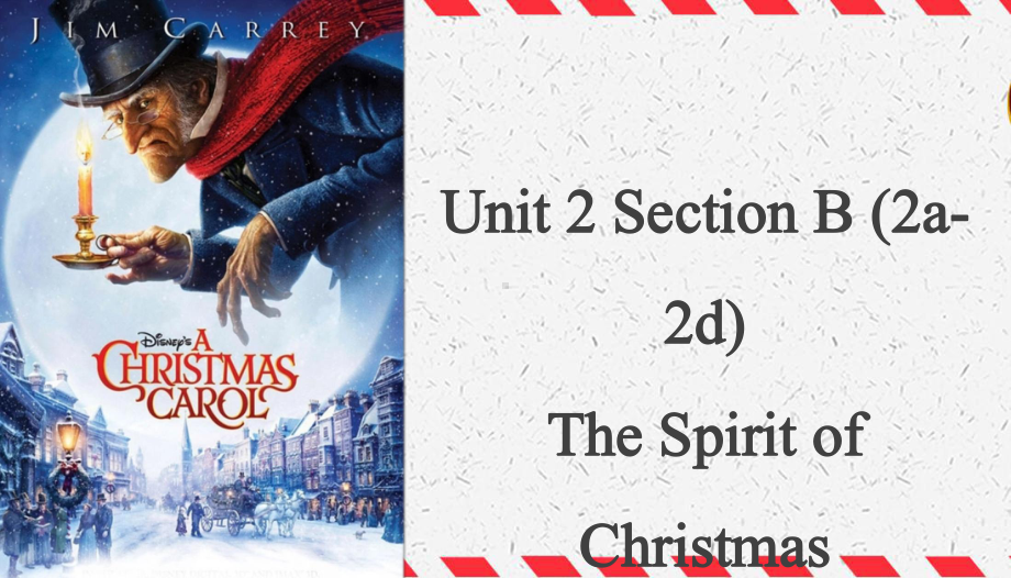 Unit 2 section B（2a-2e）The Spirit of Christmas课件2022-2023学年人教版英语九年级全册 .pptx_第1页