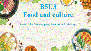 Unit 3 Reading and Thinking （ppt课件）(3)-2022新人教版（2019）《高中英语》选择性必修第二册.pptx