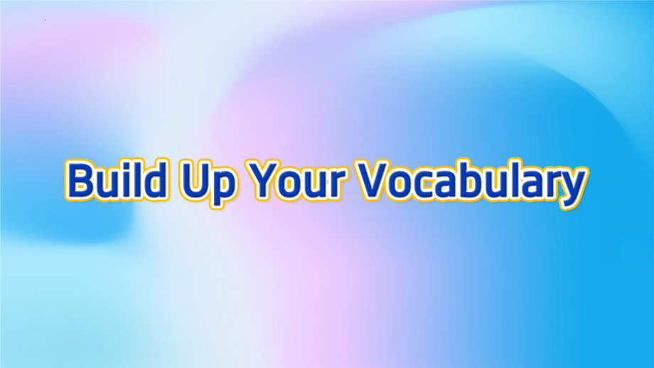 Unit 3Build up your vocabulary（ppt课件）-2022新人教版（2019）《高中英语》选择性必修第三册.pptx_第3页