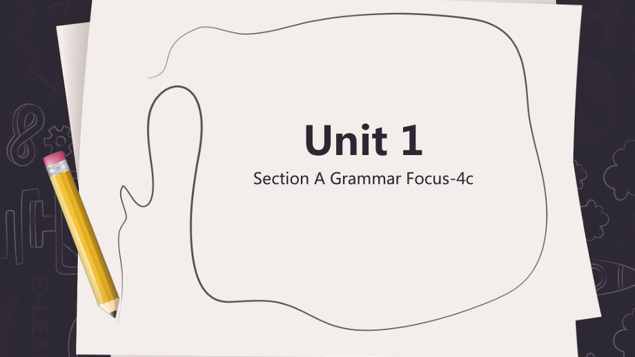 Unit 1 Section A Grammar Focus -4c 课件2021-2022学年人教版英语八年级下册.pptx_第1页