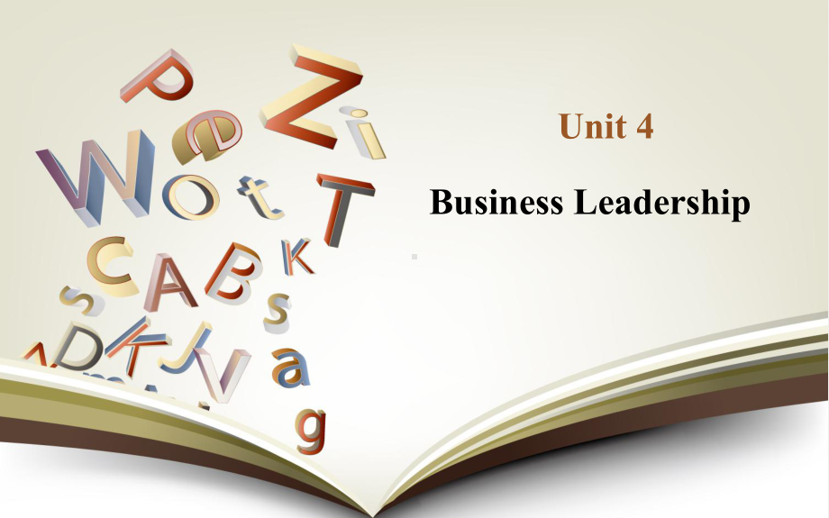 《商务英语阅读（第3册）》课件Unit 4 Business Leadership.ppt_第1页