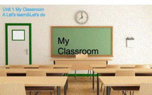 四年级英语上册课件-Unit 1 My classroom A Let's learn&Let's do-人教PEP版(共15张PPT).pptx