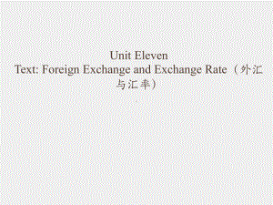 《经济学专业英语教程（第四版 上）》课件Unit 11.ppt