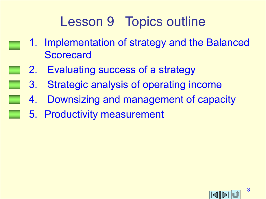 Lesson-9-Balanced-Scoredcard-英文管理会计课件-Management-A.ppt（纯ppt,可能不含音视频素材）_第3页