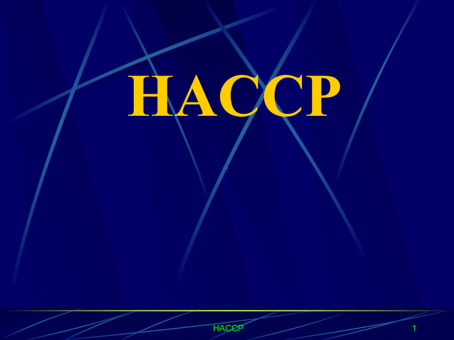 HACCP培训教学课件.ppt_第1页