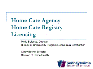 Home Care AgencyHome Care Registry Regulations家庭护理agencyhome保健登记条例课件.ppt