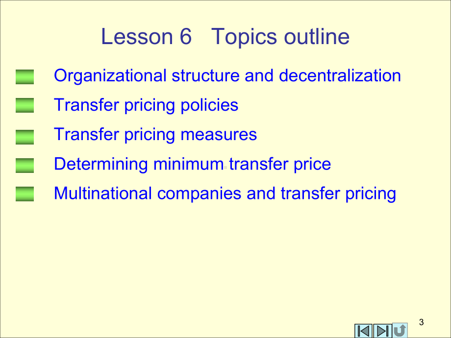 Lesson-7-Transfer-Pricing-英文管理会计课件-Management-Acco.ppt（纯ppt,可能不含音视频素材）_第3页