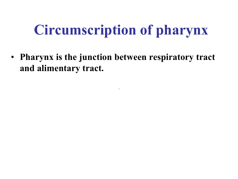 上海交通大学耳鼻咽喉科学英文版课件 anatomy of pharynx.ppt_第2页