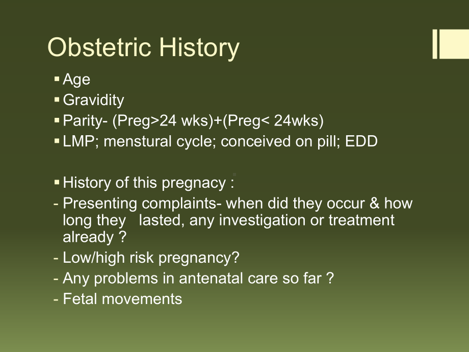 ObstetricGynaecology HistoryClinical Examination：产科与妇科病史和临床检查课件.ppt_第2页