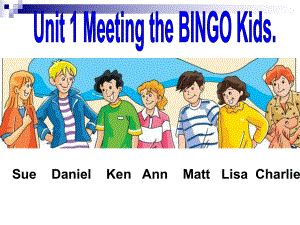 六年级英语上册Unit1meetingtheBINGOKids课件1北师大版(一起).ppt（纯ppt,可能不含音视频素材）